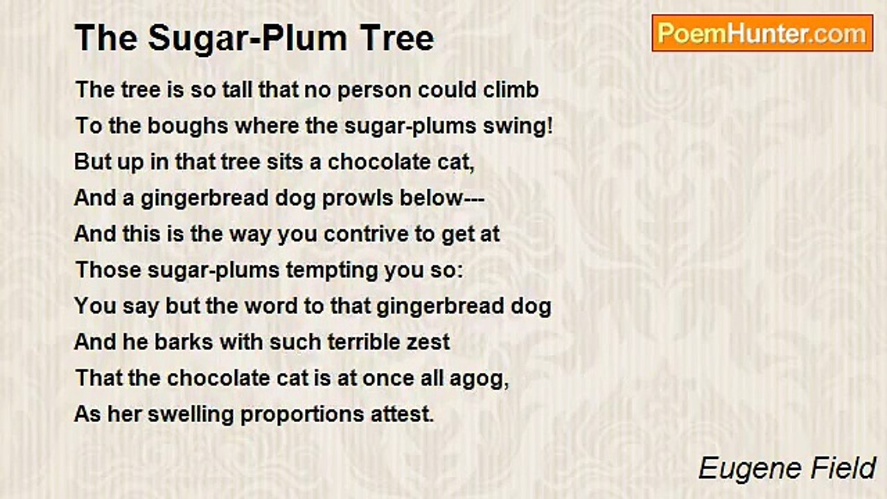 Eugene Field - The Sugar-Plum Tree
