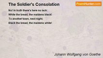 Johann Wolfgang von Goethe - The Soldier's Consolation