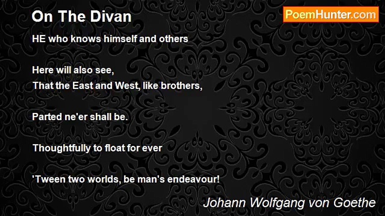 Johann Wolfgang von Goethe - On The Divan