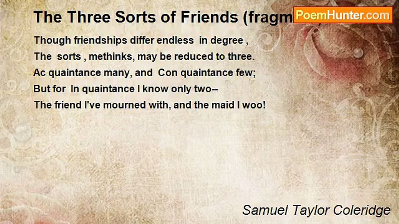 Samuel Taylor Coleridge - The Three Sorts of Friends (fragment)