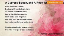 Thomas Lovell Beddoes - A Cypress-Bough, and A Rose-Wreath Sweet ( song )