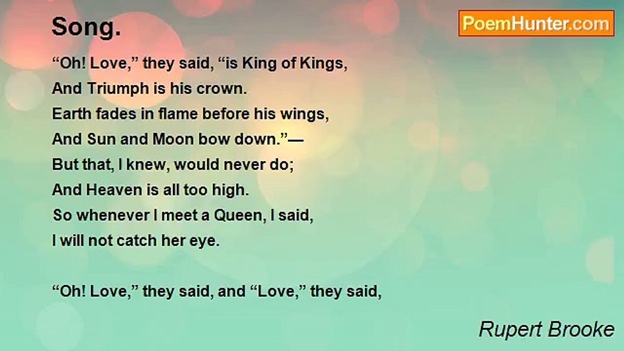 Rupert Brooke - Song.