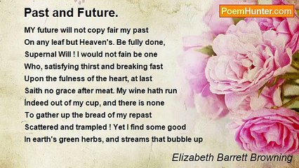 Elizabeth Barrett Browning - Past and Future.