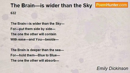 Emily Dickinson - The Brain—is wider than the Sky