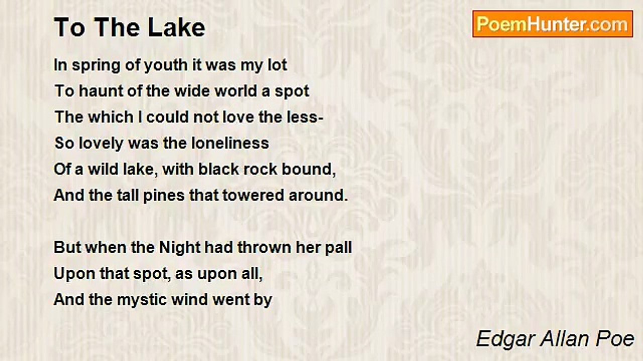 Edgar Allan Poe - To The Lake