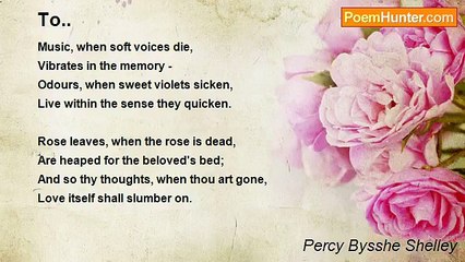 Percy Bysshe Shelley - To..