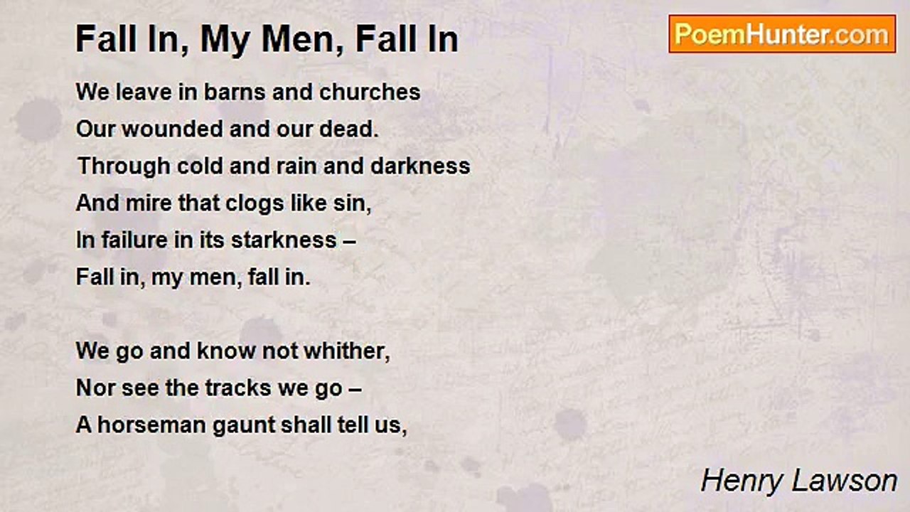 Henry Lawson - Fall In, My Men, Fall In
