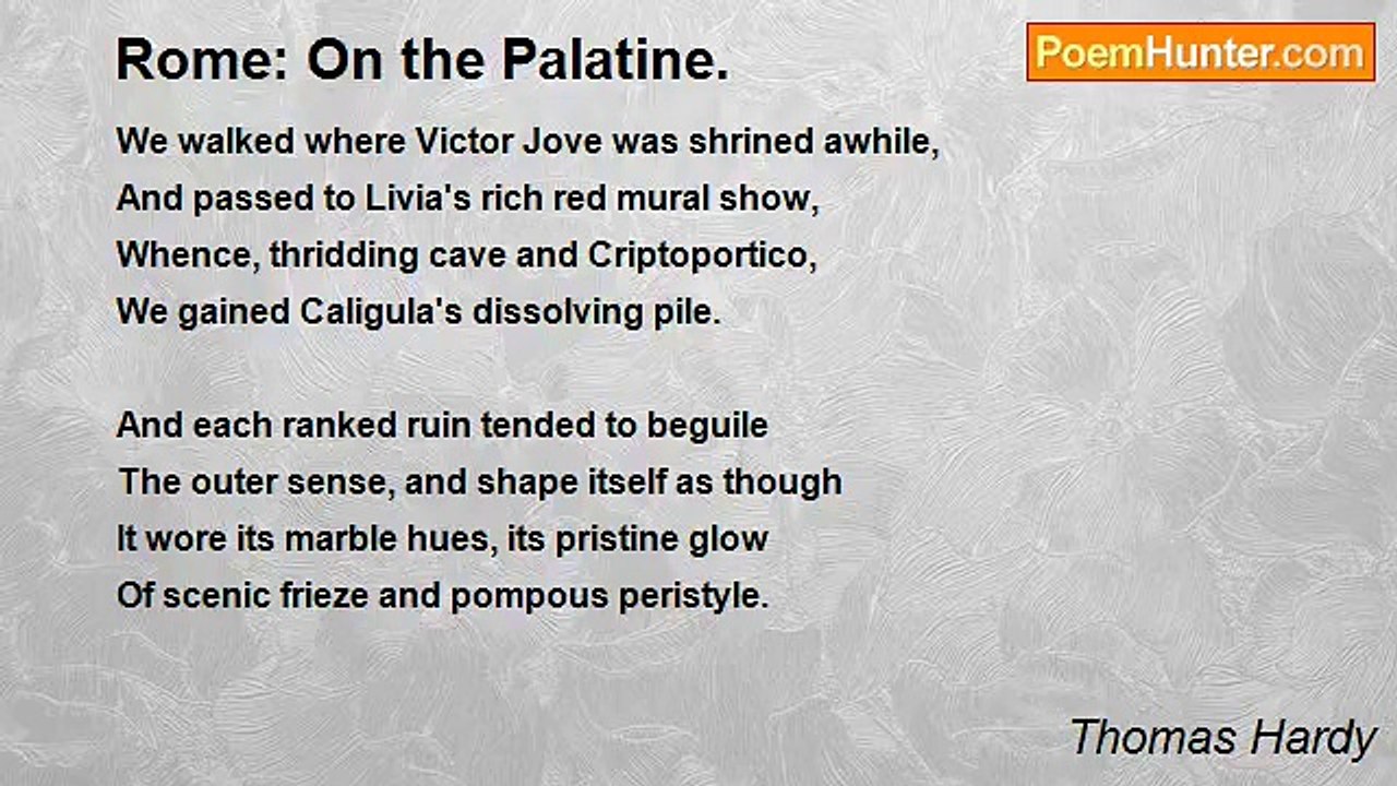 Thomas Hardy - Rome: On the Palatine.
