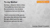 Louisa Stuart Costello - To my Mother