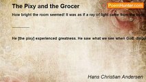 Hans Christian Andersen - The Pixy and the Grocer