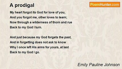 Emily Pauline Johnson - A prodigal