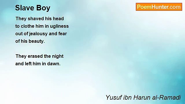 Yusuf ibn Harun al-Ramadi - Slave Boy