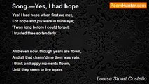 Louisa Stuart Costello - Song.—Yes, I had hope