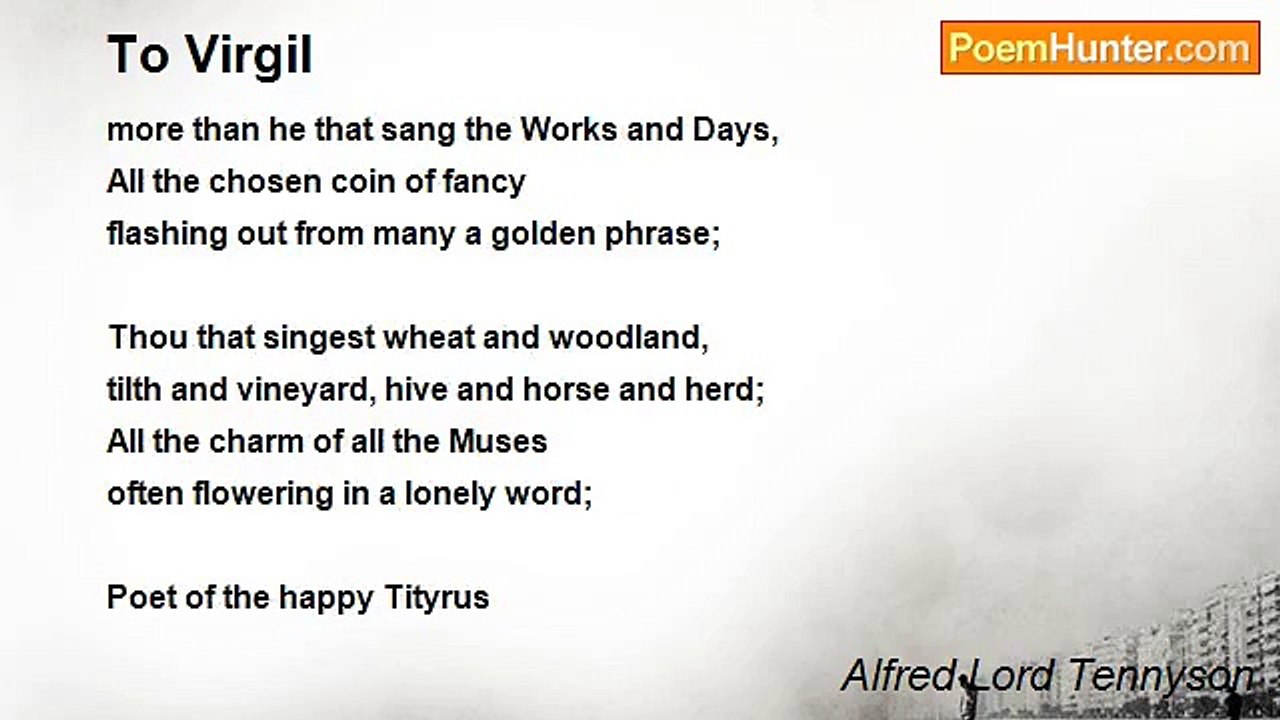 Alfred Lord Tennyson - To Virgil