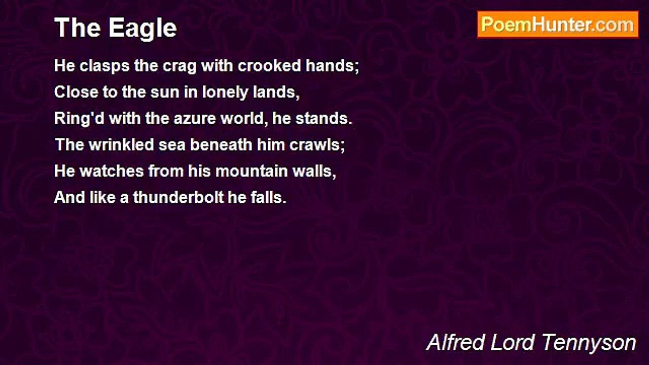 Alfred Lord Tennyson - The Eagle