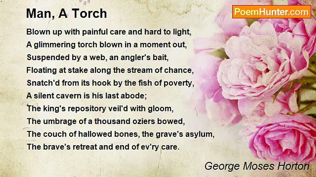 George Moses Horton - Man, A Torch