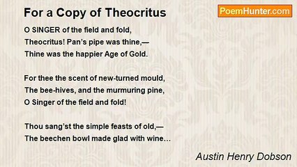 Austin Henry Dobson - For a Copy of Theocritus