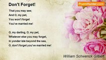 William Schwenck Gilbert - Don't Forget!