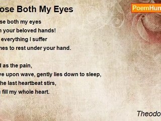 Theodor Storm - Close Both My Eyes