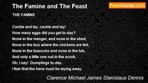 Clarence Michael James Stanislaus Dennis - The Famine and The Feast