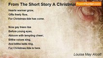 Louisa May Alcott - From The Short Story A Christmas Dream, And How It Came True