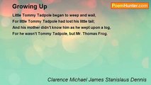 Clarence Michael James Stanislaus Dennis - Growing Up