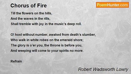 Robert Wadsworth Lowry - Chorus of Fire