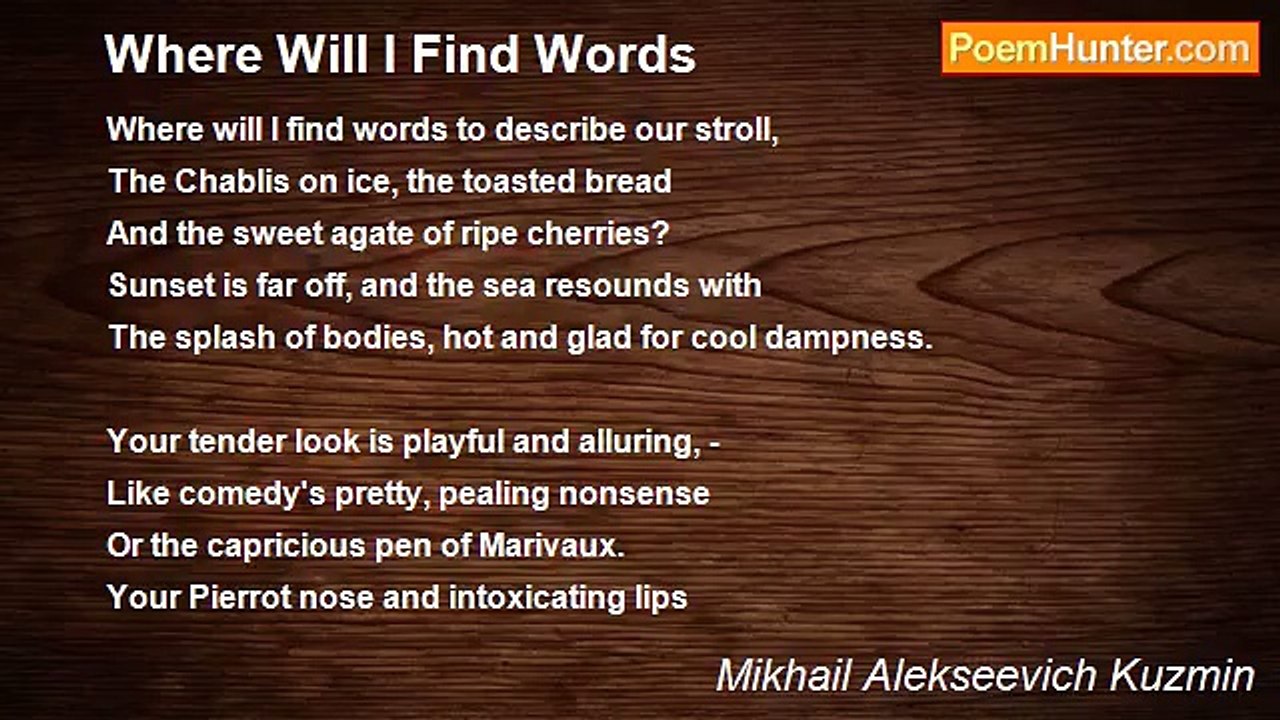 Mikhail Alekseevich Kuzmin - Where Will I Find...