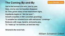 William Schwenck Gilbert - The Coming By-and-By