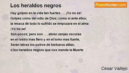 Cesar Vallejo - Los heraldos negros