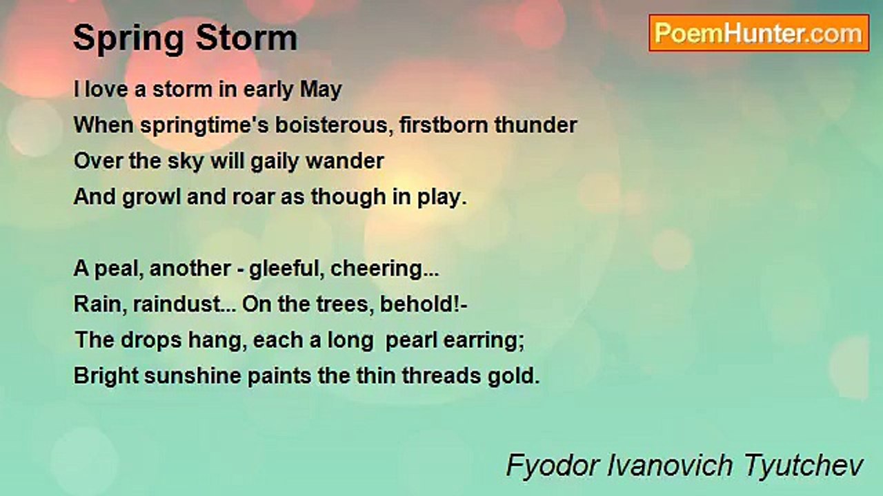 Fyodor Ivanovich Tyutchev - Spring Storm