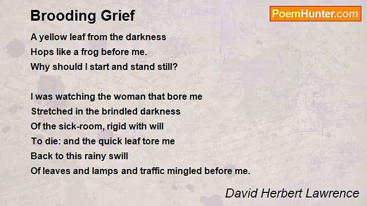 David Herbert Lawrence - Brooding Grief
