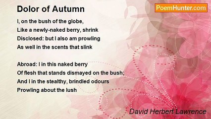 David Herbert Lawrence - Dolor of Autumn