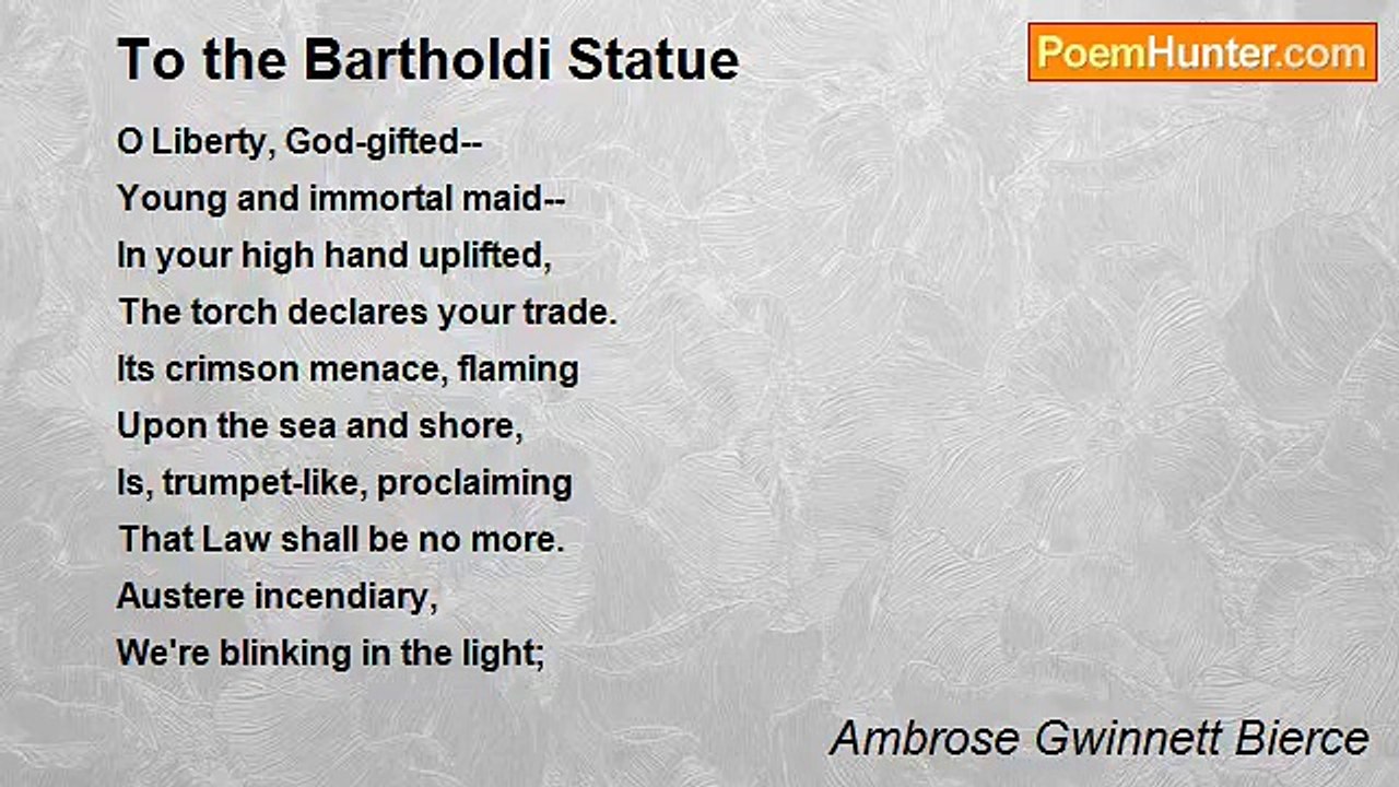 Ambrose Gwinnett Bierce - To the Bartholdi Statue