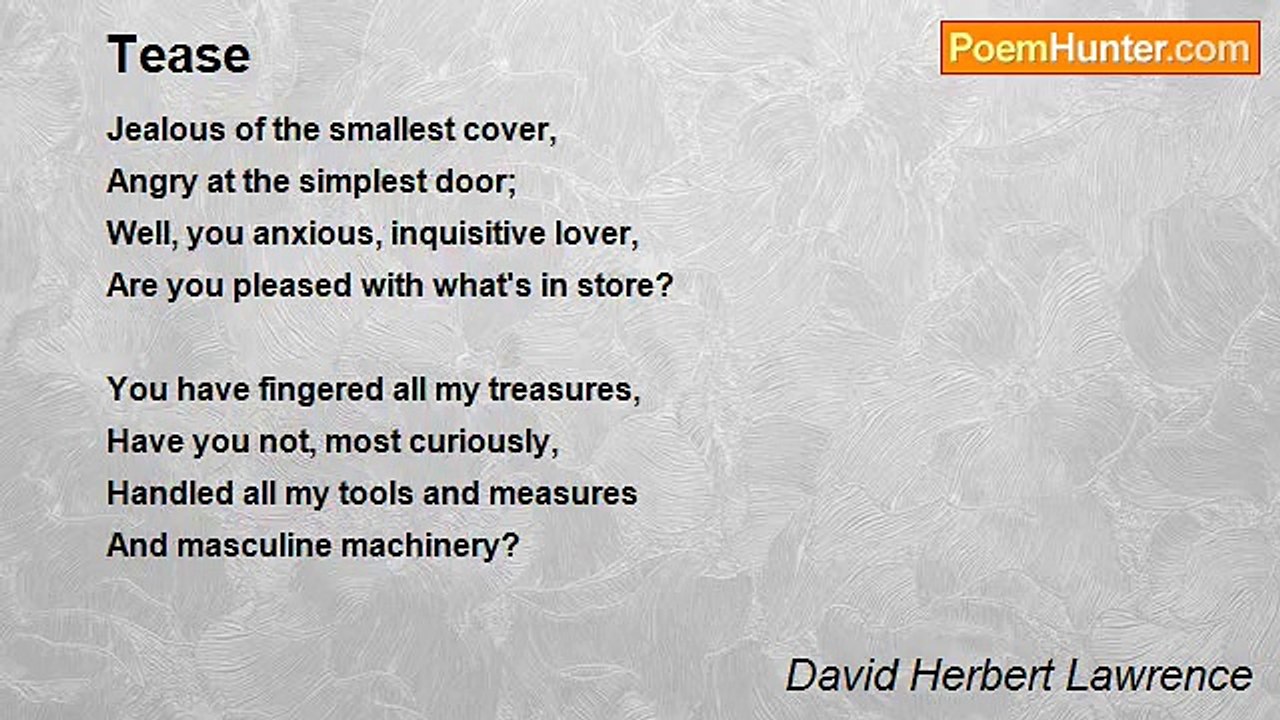 David Herbert Lawrence - Tease
