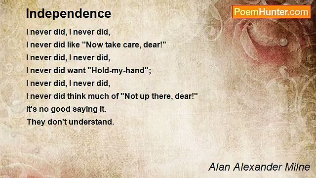 Alan Alexander Milne - Independence