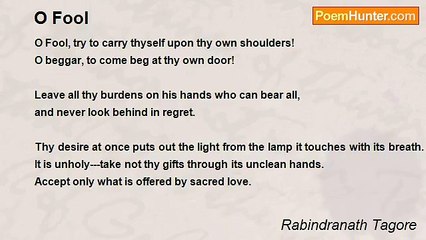 Rabindranath Tagore - O Fool