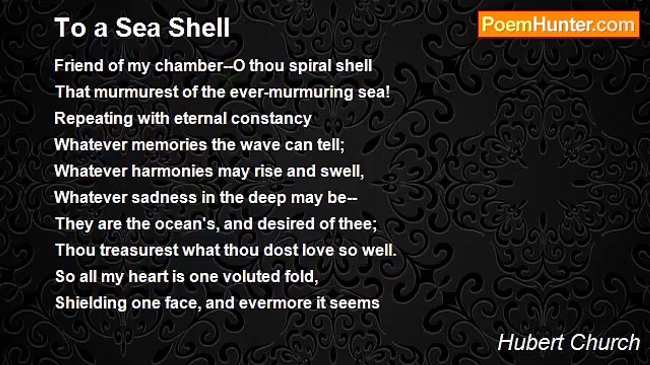 Hubert Church - To a Sea Shell