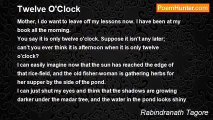 Rabindranath Tagore - Twelve O'Clock