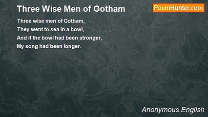 Anonymous English - Three Wise Men of Gotham