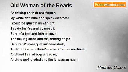 Padraic Colum - Old Woman of the Roads