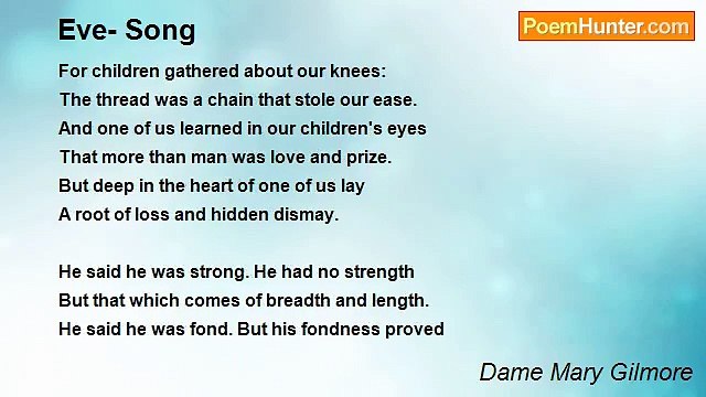 Dame Mary Gilmore - Eve- Song