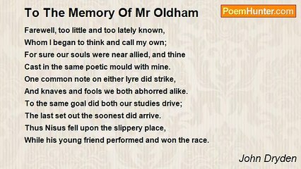 John Dryden - To The Memory Of Mr Oldham