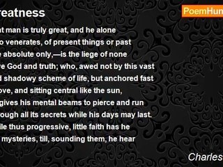 Charles Harpur - Greatness