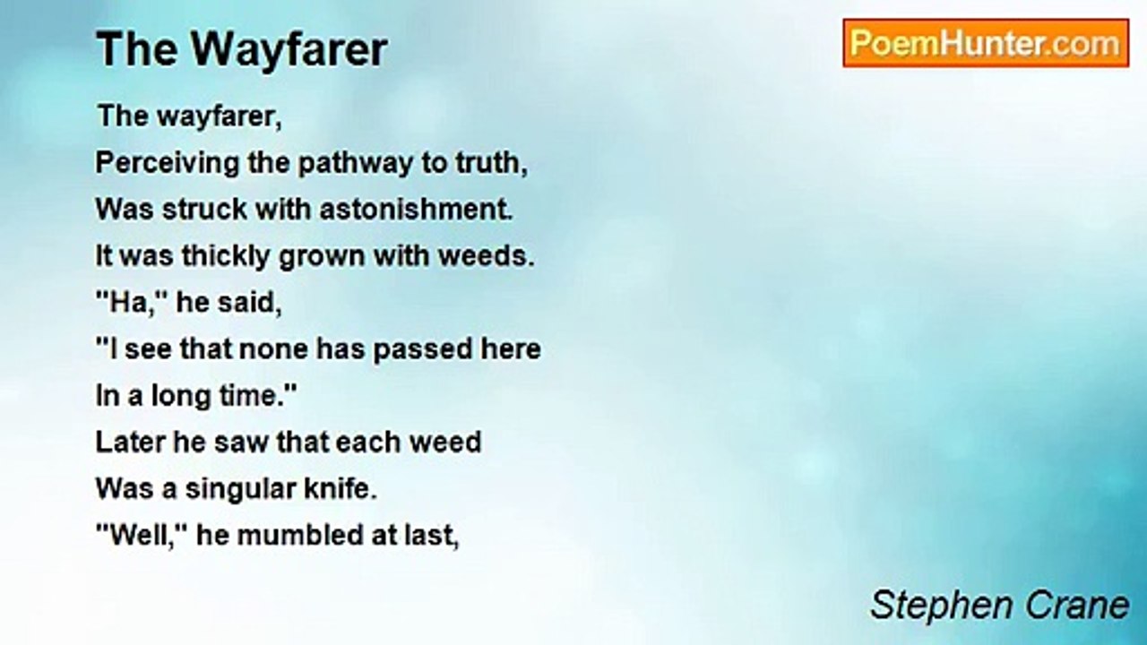 Stephen Crane - The Wayfarer