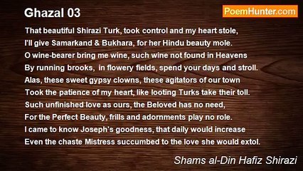 Shams al-Din Hafiz Shirazi - Ghazal 03