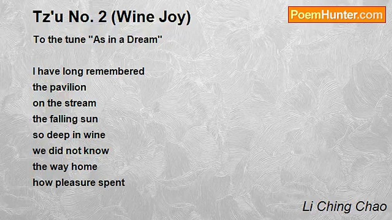 Li Ching Chao - Tz'u No. 2 (Wine Joy)