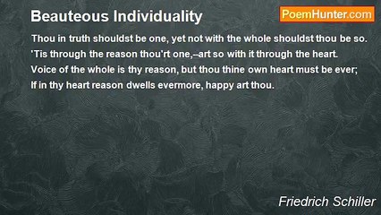 Friedrich Schiller - Beauteous Individuality