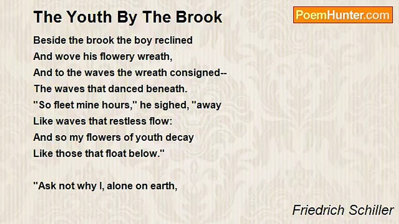 Friedrich Schiller - The Youth By The Brook