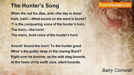 Barry Cornwall - The Hunter’s Song